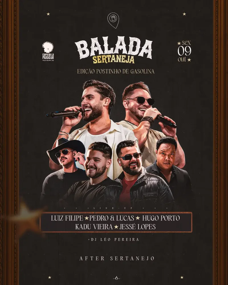 Cartaz: Balada Sertaneja Edição Postinho de Gasolina no Café de la Musique Vila Velha